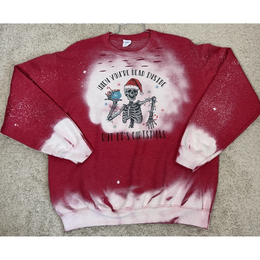 Holiday Sweatshirt Distressed When You're Dead Inside But It's Christmas Size XL